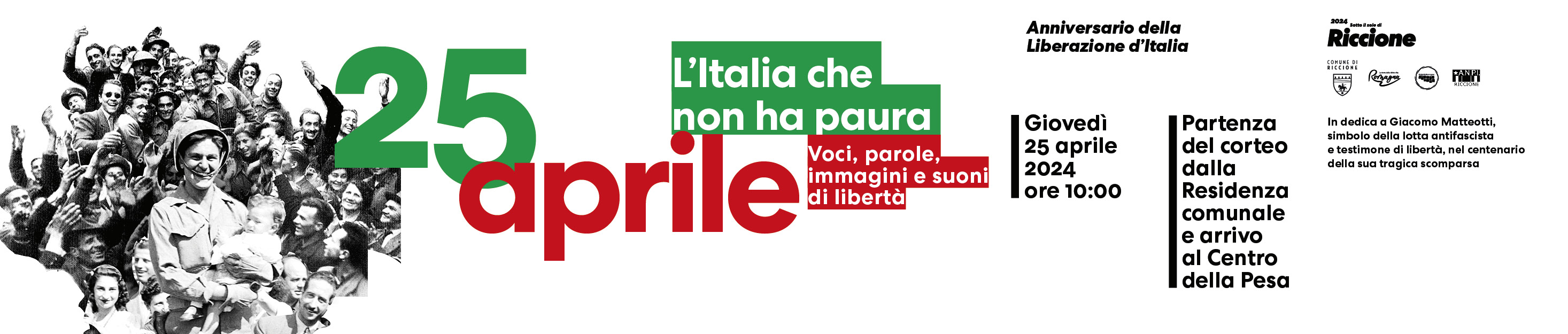 25 aprile, l'Italia che non ha paura Riccione celebra la festa della Liberazione: poster art, corteo istituzionale, conferenza scenica con Ezio Mauro