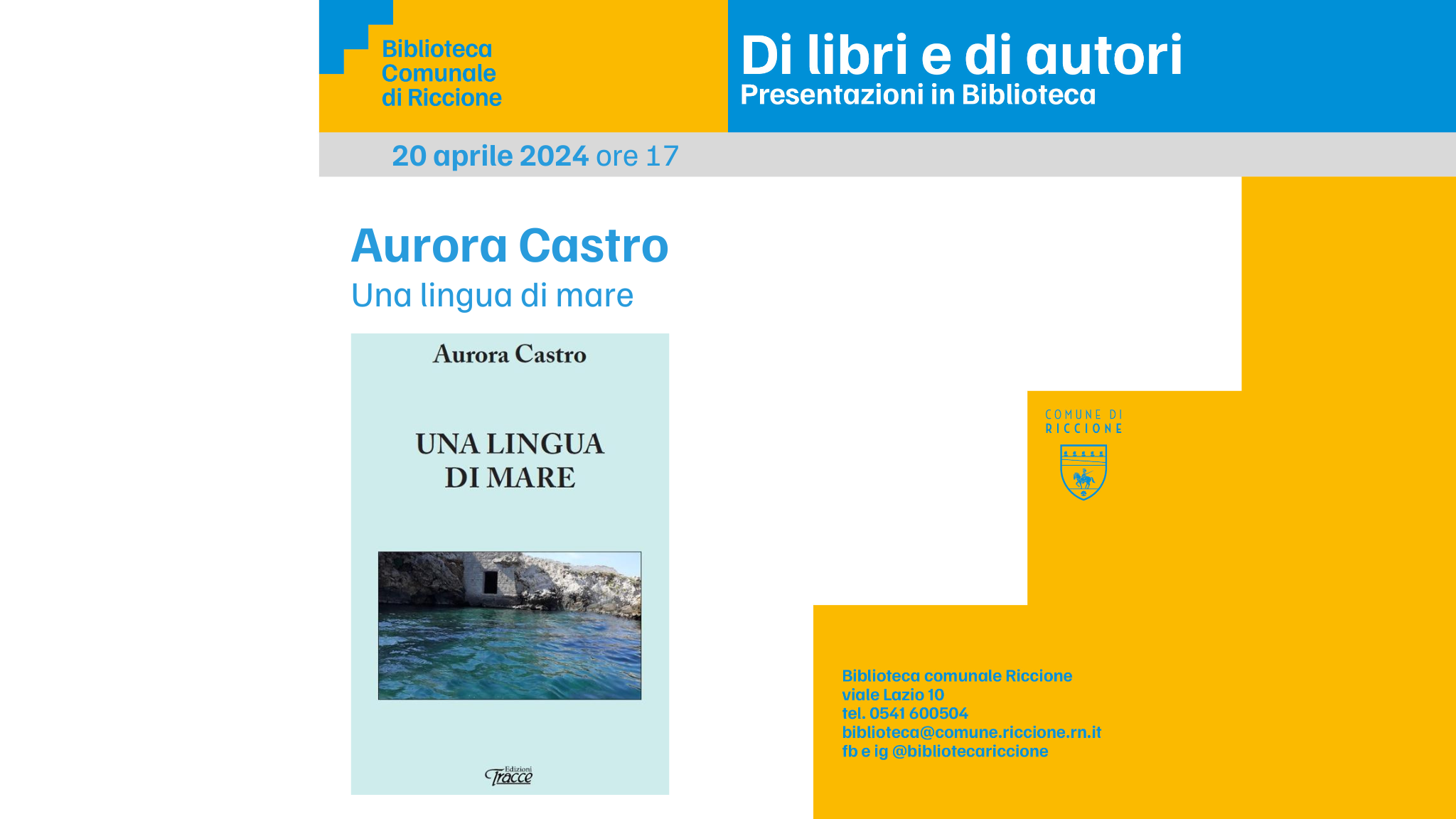 "Una lingua di mare". Sabato 20 aprile la presentazione del libro di Aurora Castro nella Sala conferenze del Centro della Pesa