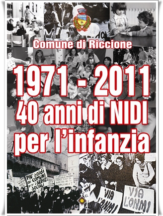 1971-2011: quarant'anni di asili-nido a Riccione