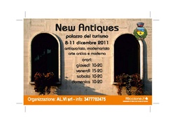 "New Antiques" 1a edizione. Mostra mercato di antiquariato, modernariato, arte antica e moderna