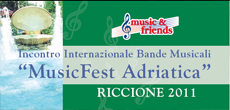 Riccione: Incontro internazionale delle Bande musicali 'MusicFest Adriatica'